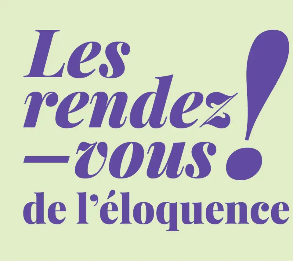 Les rendez-vous de l'éloquence