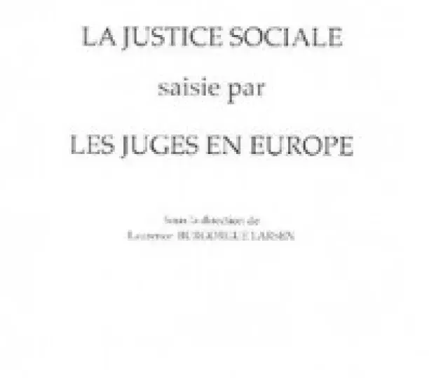 La justice sociale saisie par les juges en Europe