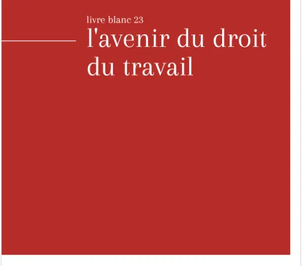 L'avenir du droit du travail