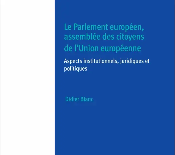  Le Parlement européen, assemblée des citoyens de l’Union européenne