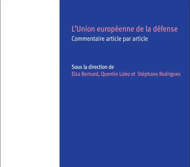 L'Union européenne de la défense