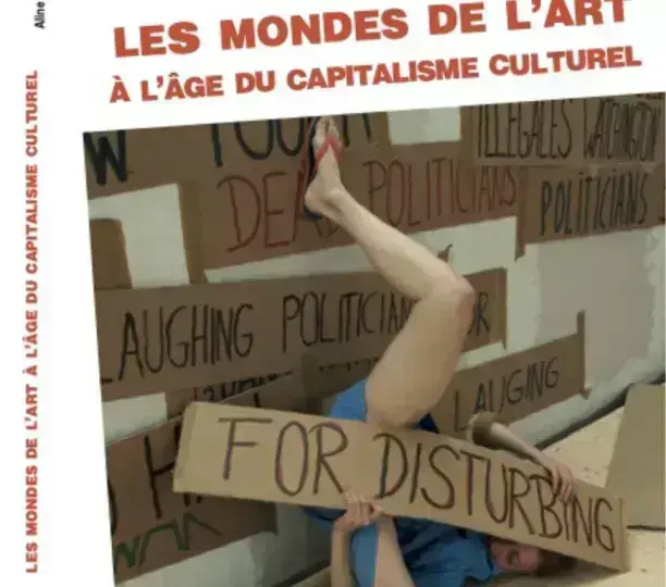 Les mondes de l’art à l’âge du capitalisme culturel