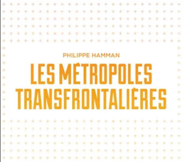 Les métropoles transfrontalières 